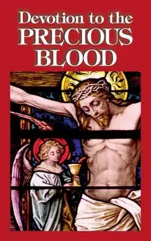 Devotion to the Precious Blood, Paperback/***