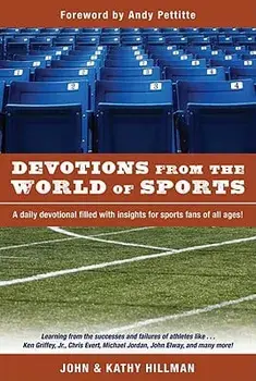 Devotions from the World of Sports, Paperback/John Hillman