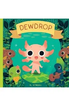 Dewdrop - K. O'neill