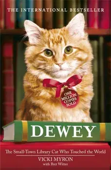 Dewey. The small-town library-cat who touched the world, Paperback/Vicki Myron