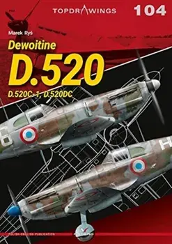Dewoitine D.520: D.520c-1, D.520dc, Paperback/Marek Ryś