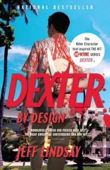 Dexter by Design, Paperback/Jeff Lindsay