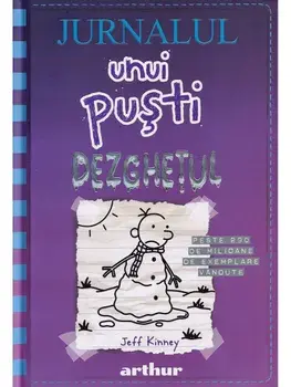 Dezghetul. Seria Jurnalul unui pusti. Volumul 13/Jeff Kinney