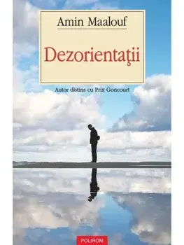 Dezorientatii/Amin Maalouf