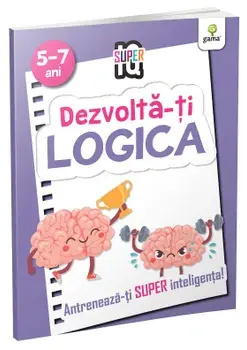 Dezvolta-ti logica. Antreneaza-ti super inteligenta!/***