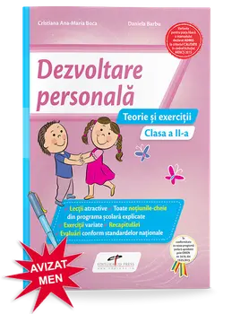 Dezvoltare personala. Teorie si exercitii. Clasa a II-a/Cristiana Ana-Maria Boca, Daniela Barbu