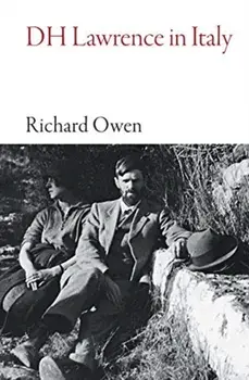 Dh Lawrence in Italy, Paperback/Richard Owen