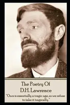 DH Lawrence, The Poetry Of, Paperback/D. H. Lawrence
