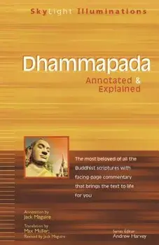 Dhammapada: Annotated & Explained, Paperback/Max Muller