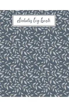 Diabetes Log Book: Record Daily Glucose Readings - Two Year Blood Sugar Tracker - Blue/Silver Leaf Design - Note Pages and BONUS Coloring - Cpl Trackers