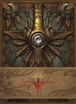 Diablo: Book of Tyrael, Hardback/Blizzard Entertainment