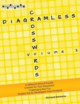 Diagramless Crosswords: Volume 2, Paperback/Richard Emmons