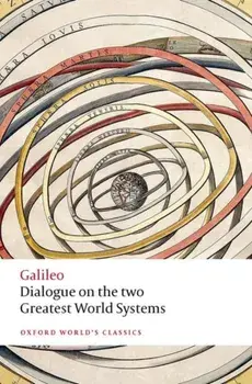 Dialogue on the Two Greatest World Systems, Paperback/Galileo