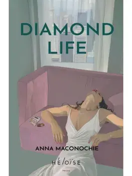 Diamond Life, Paperback/Anna Maconochie