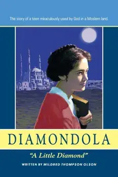 Diamondola: A Little Diamond, Paperback/Mildred Thompson Olson