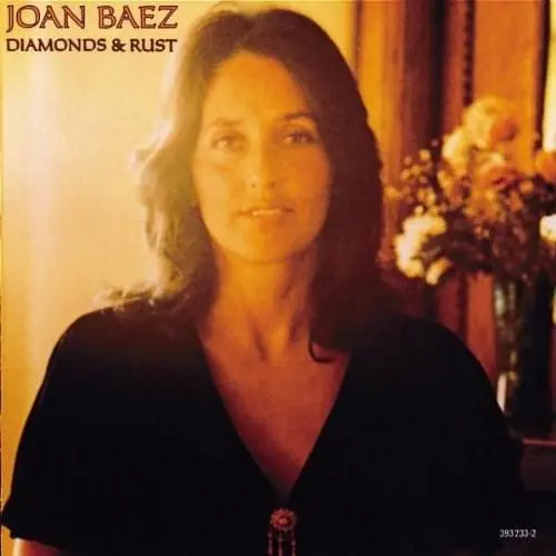Diamonds & Rust | Joan Baez
