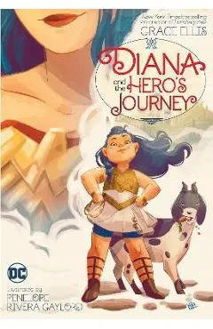 Diana and the Hero's Journey - Grace Ellis