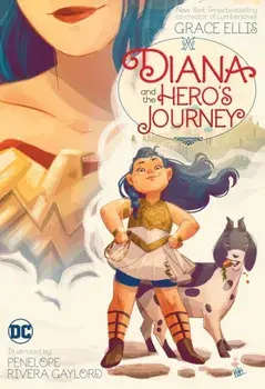 Diana and the Hero's Journey, Paperback/Penelope Gaylord