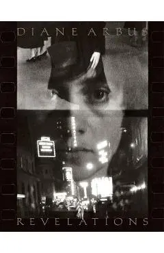 Diane Arbus: Revelations - Diane Arbus
