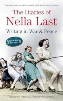 Diaries of Nella Last/Patricia and Robert Malcolmson