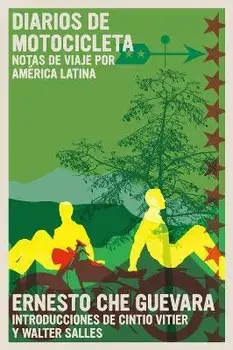 Diarios de Motocicleta: Notas de Viaje Por América Latina, Paperback/Ernesto Che Guevara