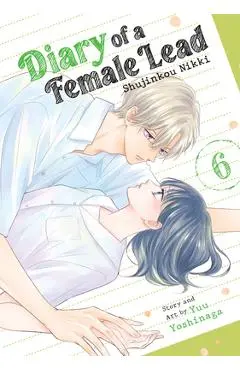 Diary of a Female Lead: Shujinkou Nikki Vol. 6 - Yuu Yoshinaga