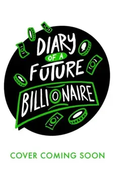 Diary of a Future Billionaire, Paperback/Pamela Butchart
