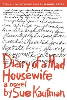 Diary of a Mad Housewife, Paperback/Sue Kaufman