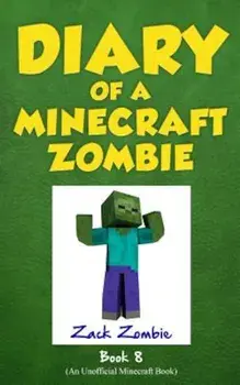 Diary of a Minecraft Zombie Book 8: Back to Scare School, Paperback/Zack Zombie Publishing LLC