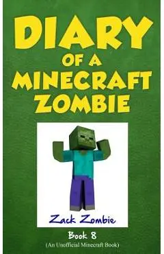 Diary of a Minecraft Zombie Book 8: Back to Scare School - Zack Zombie