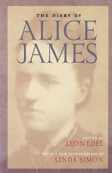 Diary of Alice James, Paperback/Alice James