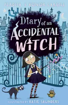 Diary of an Accidental Witch, Paperback/Honor and Perdita Cargill