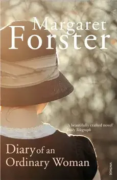 Diary of an Ordinary Woman/Margaret Forster