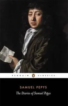 Diary of Samuel Pepys: A Selection, Paperback/Samuel Pepys