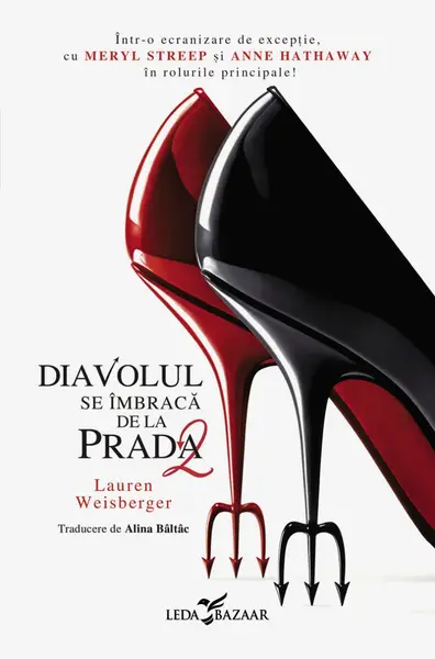Diavolul se îmbracă de la Prada 2 (al doilea volum al seriei „Diavolul se îmbracă de la Prada”)