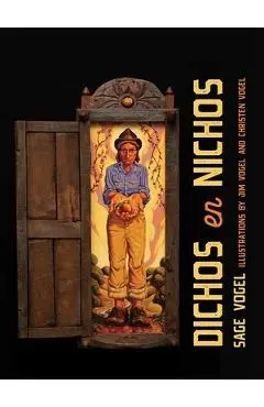 Dichos En Nichos - Sage Vogel
