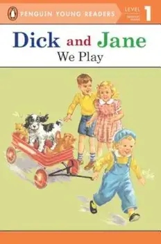 Dick and Jane: We Play, Paperback/Penguin Young Readers