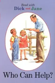Dick and Jane: Who Can Help', Paperback/Penguin Young Readers