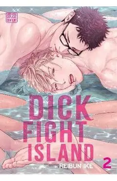 Dick Fight Island, Vol. 2, 2 - Reibun Ike