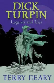 Dick Turpin, Paperback/Terry Deary