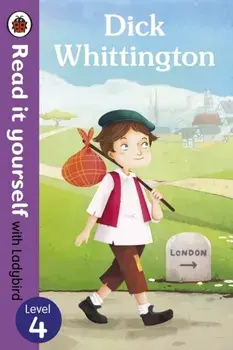 Dick Whittington - Read it yourself with Ladybird: Level 4, Paperback/***
