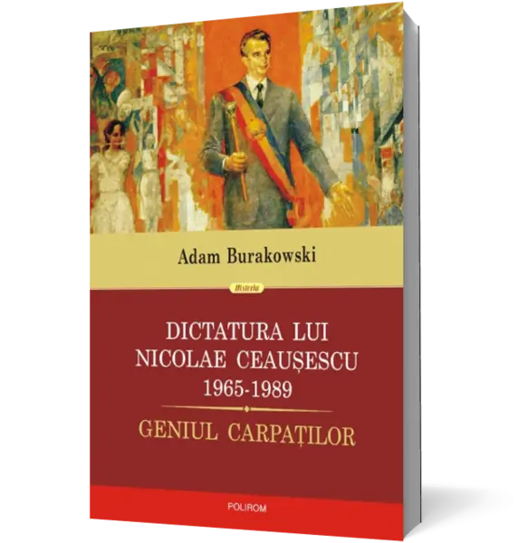Dictatura lui Nicolae Ceaușescu (1965-1989). Geniul Carpaților