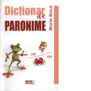 Dictionar de paronime/Marin Buca