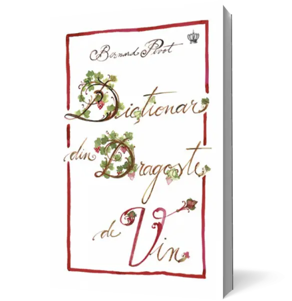 Dicţionar din dragoste de vin