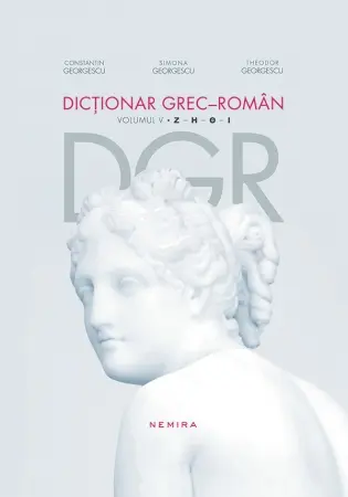 Dicționar grec - român. Volumul V