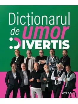 Dictionarul de umor Divertis/***