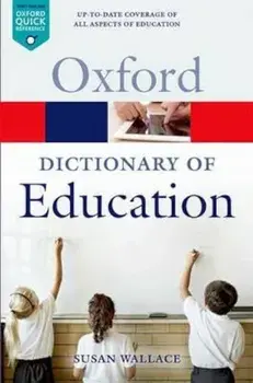 Dictionary of Education, Paperback/Susan Wallace