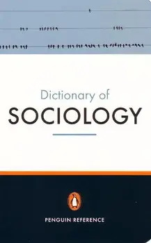 Dictionary of Sociology/Bryan Turner, Nicholas Abercrombie, Stephen Hill