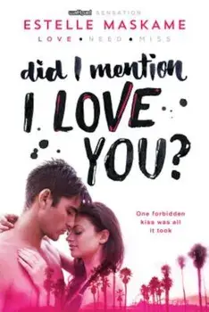 Did I Mention I Love You', Paperback/Estelle Maskame