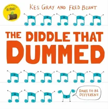 Diddle That Dummed, Paperback/Kes Gray